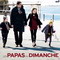 LES PAPAS DU DIMANCHE